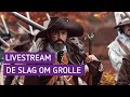 De Slag om Grolle - Livestream | Omroep Gelderland