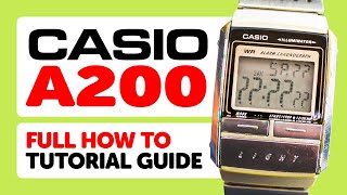 CASIO A200 Futurist (Module 1604) - HOW TO Adjust the Time & Date, Alarms and Stopwatch