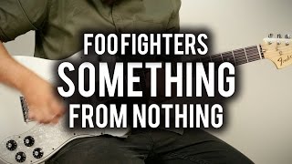 Foo Fighters - Something From Nothing - Guitar Cover and Tabs - Fender Chris Shiflett Telecaster