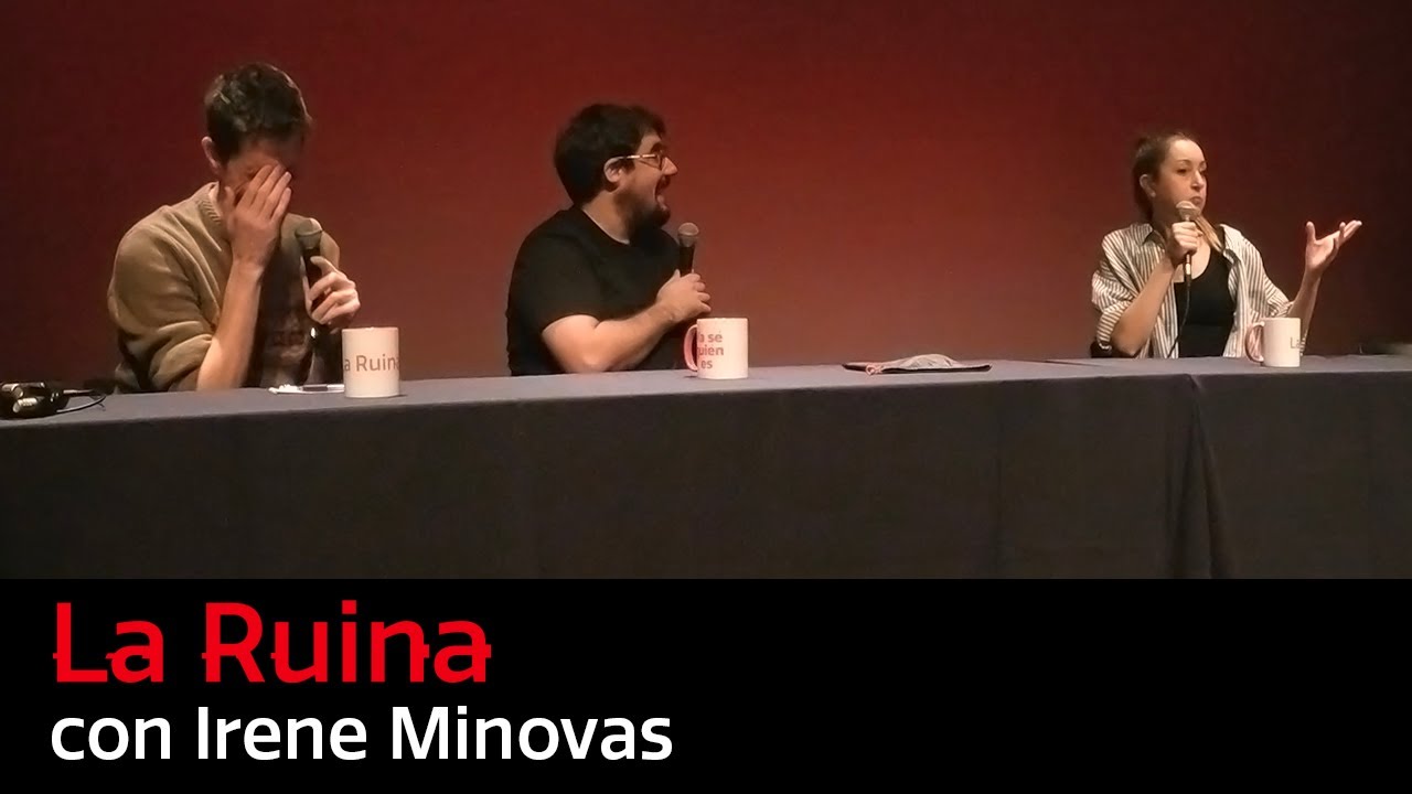 273. La Ruina (con Irene Minovas)