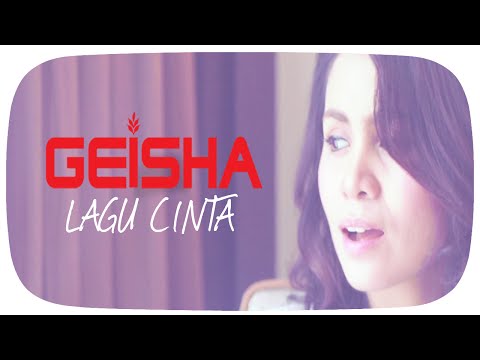 GEISHA - Lagu Cinta (OST. SINGLE) | (Official Lyric Video)