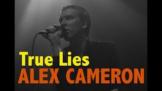 &quot;True Lies&quot; — ALEX CAMERON at Lincoln Hall — 3/7/2018 (4K)