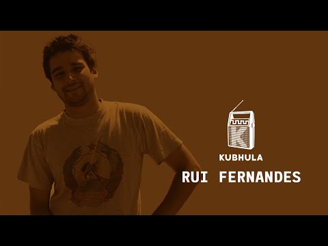 Kubhula Online - Episode 53 - Rui Fernandes