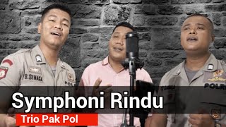 Download lagu Symphoni Rindu (Trio Ambisi) | Cover Trio Pak Pol mp3