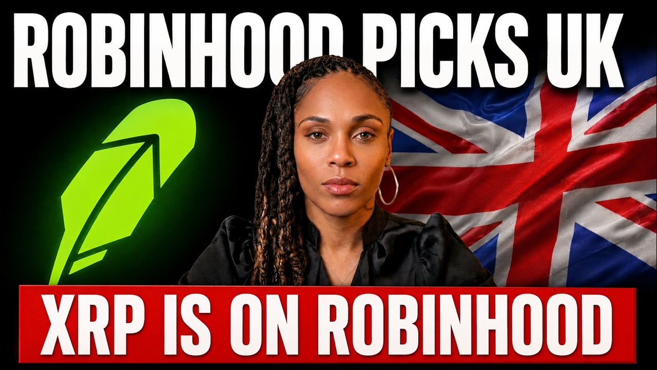 Robinhood Is Bringing Crypto to the UK... And XRP Is Already in Its Lineup