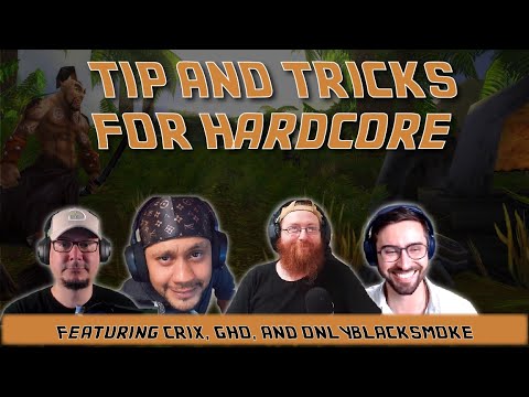 Hardcore Tips & Tricks ft. @CrixGuides, @ClassicGho & OnlyBlackSmoke | Warcraft Reloaded Podcast 167