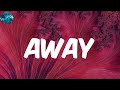 Oxlade Lyrics AWAY