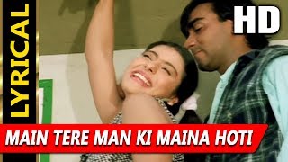 Main Tere Man Ki Maina Hoti With Lyrics | Vinod Rathod, Alka
