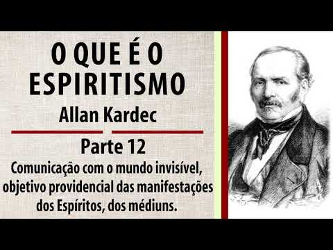 |Audiolivro| O Que É O Espiritismo - Allan Kardec - Parte 12