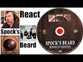 Spock's Beard "Time Has Come" (react ep.401)