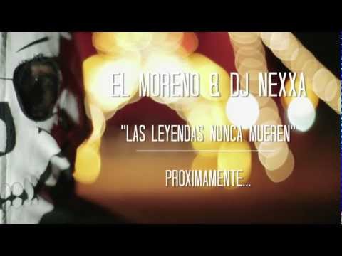EL MORENO & DJ NEXXA 