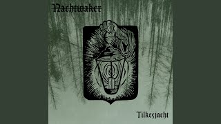 Nachtwaker - Tilkesjacht video