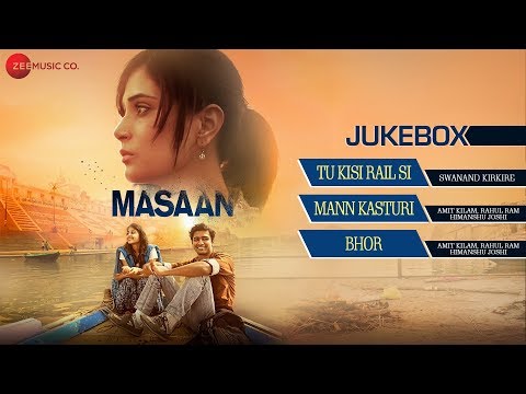 Masaan Audio Jukebox | Richa Chadha, Sanjay Mishra, Vicky Kaushal & Shweta Tripathi | Indian Ocean