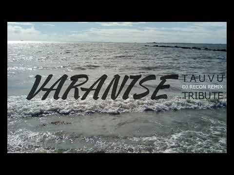 Varanise - Tauvu Tribute (Dj Recon Remix)