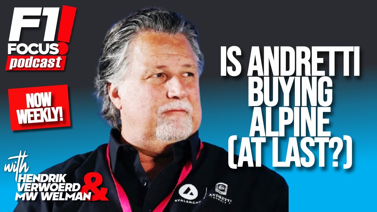 Is Andretti Buying Alpine and What Does it Mean for Formula 1? PLUS: Checo to retire?