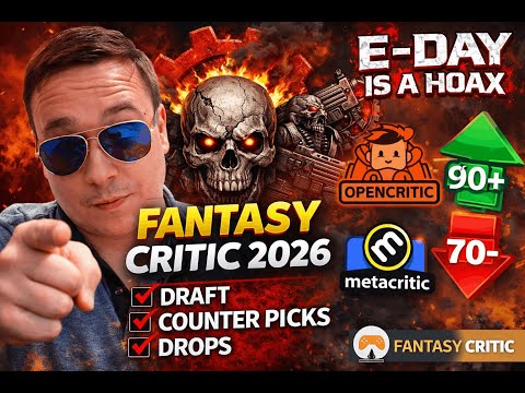 Fantasy Critic 2026 Explained – Draft, Counter Picks, Drops & How to Win | E-Day Is a Hoax