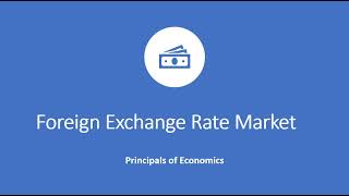Foreign Exchange Rate Market: Supply and Demand for Currency
