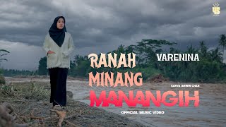 Download lagu Varenina - RANAH MINANG MANANGIH [   ] mp3