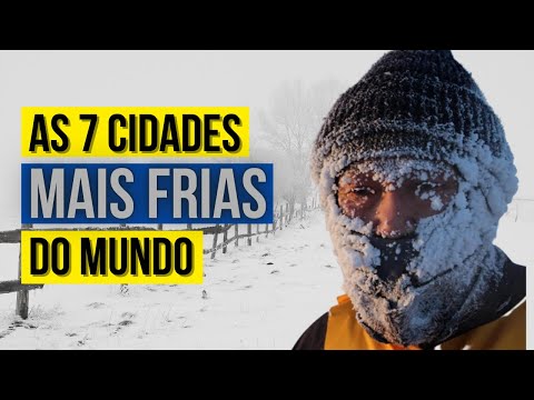 Viaje Agora Pelas 7 Cidades Mais Frias do Mundo e Desafie o Gelo!