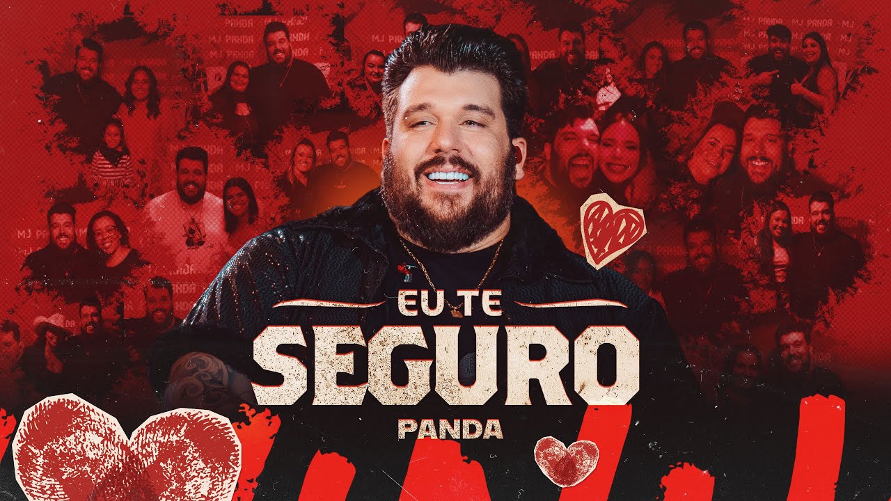 Panda - Eu te seguro  [ Panda sem Moderação 2 ]