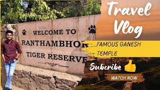 Unveiling the Secrets of Ranthambhor Fort | Epic Vlog|  Ranthambhore Tiger Reserve |