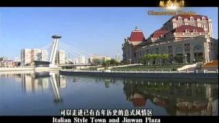 Video : China : A guide to TianJin 天津