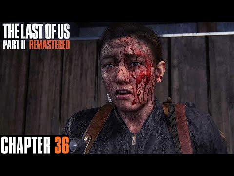 The Last of Us Part II Remastered: Seattle Day 3, Chapter 36 - The Marina | 4K PS5
