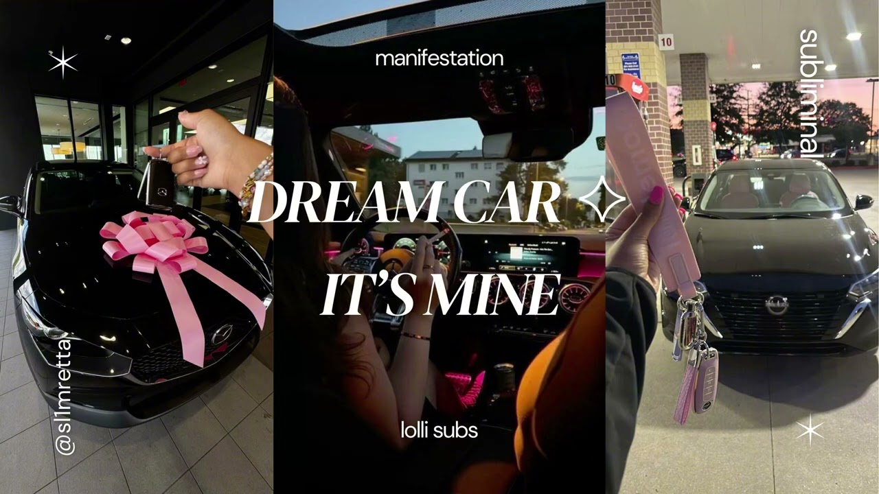 DREAM CAR ✧ IT’S MINE
