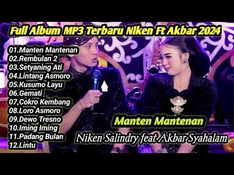 Niken Salindry feat Akbar Syahalam-Manten Mantenan, Setyaning Ati, Gemati Full Album MP3 Campursari
