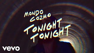 Tonight Tonight Music Video