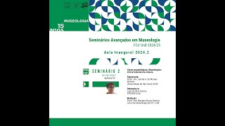 Aula Inaugural 2024-2. Coisas arqueológicas, Museologia e crítica feminista da ciência.