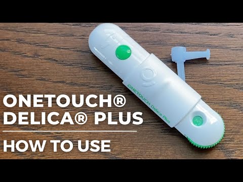 How to use One Touch Delica Plus Lancing Device