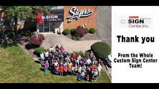Custom Sign Center Celebrates 55 Years in the Sign Industry