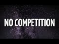 D-Block Europe - No Competition (Lyrics)