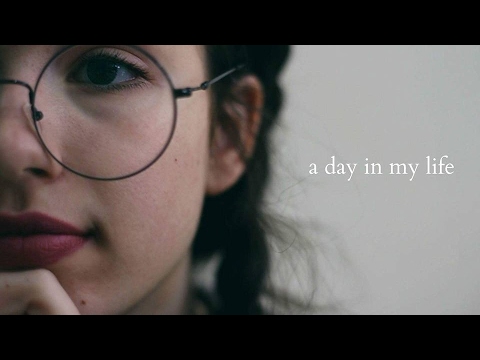 A day in my life 2017.