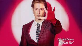 Eric Hutchinson - Love Like You