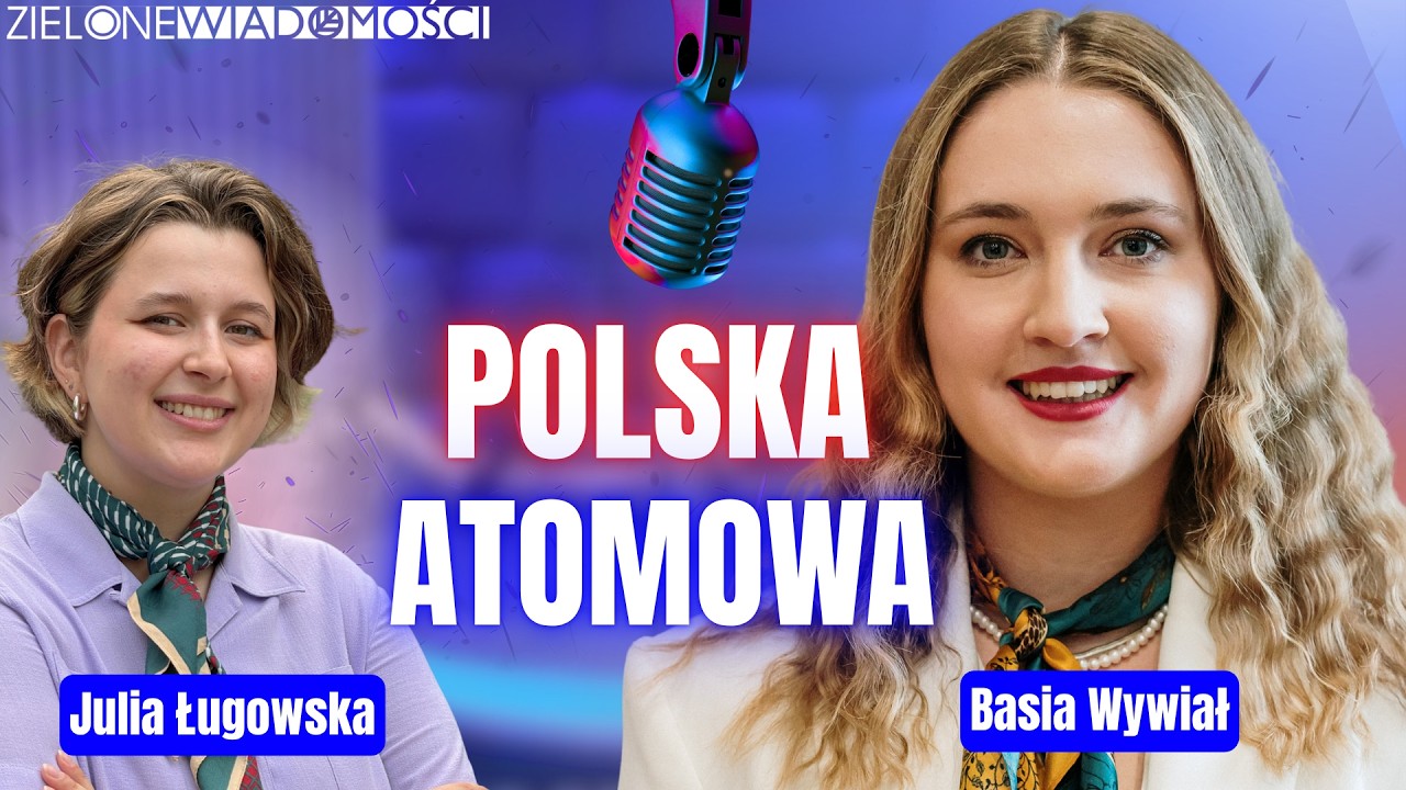 Polska atomowa. Nastroje wokół atomu | Basia Wywiał