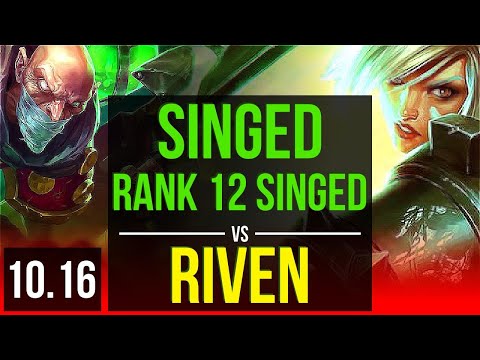 SINGED vs RIVEN (TOP) | Rank 12 Singed, KDA 5/1/8, 500+ games | EUW Master | v10.16