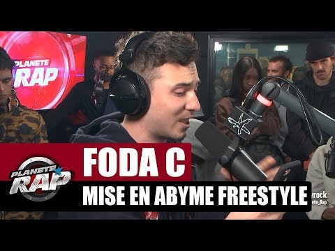 Foda C - Mise en abyme Freestyle #PlanèteRap