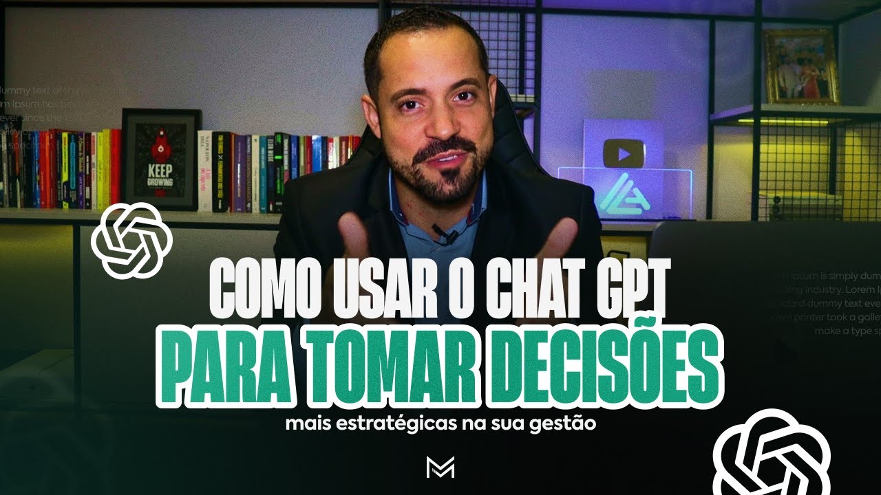 Como usar o CHAT GPT para tomar decisões mais ESTRATÉGICAS na sua gestão