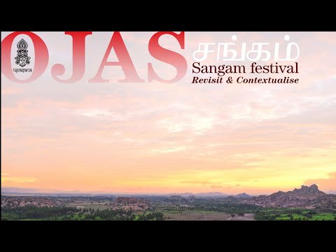 Ojas Sangam 9:  A performance of five Sangam poems