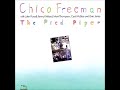A FLG Maurepas upload - Chico Freeman - The Pied Piper - Contemporary Jazz