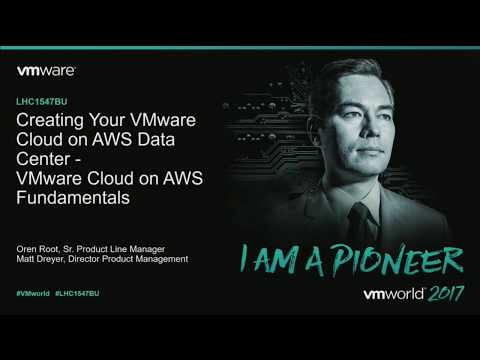 VMworld 2017 LHC1547BU - Creating Your VMware Cloud on AWS Data Center: VMware Cloud on AWS Fun