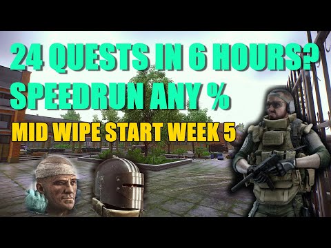 How to do 24 QUESTS in 6 HOURS | Mid Wipe Level 1-42 Week 5 | Escape from Tarkov 12.12 Guide