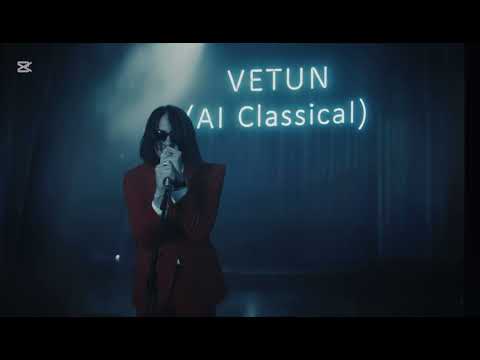 Nonejm - VETUN (AI Classical)