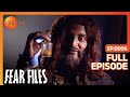 Fear Files फियर फाइल्स Bhangarh Horror Video Full Epi 6 Top Hindi Serial ZeeTv