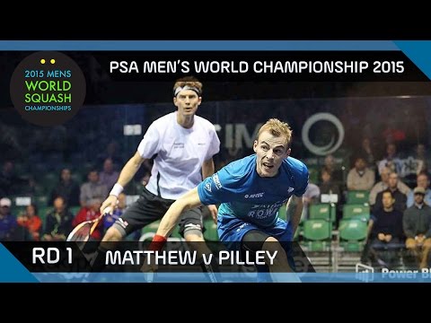 Squash: 2015 PSA Men's World Championship Rd 1 Highlights: Matthew v Pilley