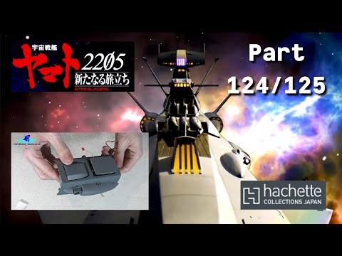 Hachette JP Space Battleship Andromeda Part 124 & 125 - Beginn der 2. Rumpfsektion!
