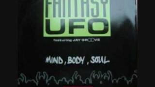 Fantasy UFO - Mind, Body, Soul