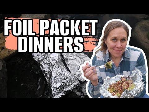 6 of the BEST Foil Packet Recipes for Easy Camping Dinners (How to Make Foil Packets and Recipes)